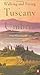 Walking and Eating in Tuscany and Umbria: Revised Edition by Lasdun, James, Davis, Pia(September 28, 2004) Paperback