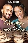 Overflow With Hope (Hope Series Book 5)