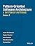 Pattern-Oriented Software Architecture Volume 1: A System of Patterns Volume 1 Edition by Buschmann, Frank, Meunier, Regine, Rohnert, Hans, Sommerlad, published by John Wiley & Sons (1996)