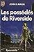 Les Possédés De Riverside