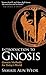 Introduction to Gnosis: Gnostic Methods for Today's World by Samael Aun Weor(2005-05-10)