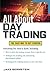 All About Day Trading (All About Series) by Jake Bernstein (2013-07-17)