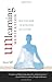 Unlearning Meditation: What to Do When the Instructions Get In the Way by Siff, Jason(July 6, 2010) Paperback
