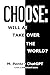 Choose Will AI Take Over the World? by M. Pentz