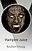Vampire Juice