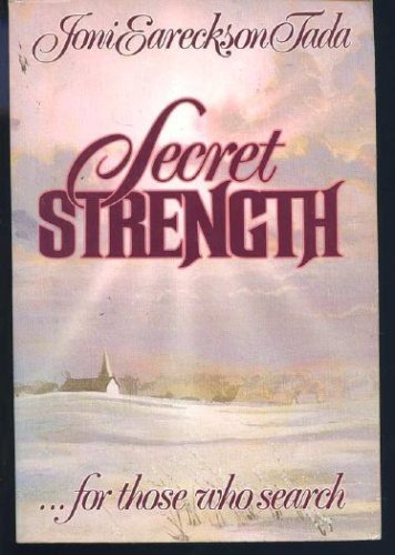 Secret Strength for Those Who Search -1988 publication. (Paperback)