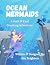 Ocean Mermaids: A Seek & Fi...