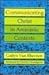 Communicating Christ in Animistic Contexts by Gailyn Van Rheenen (1991-09-03)