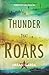 The Thunder That Roars by Imran Garda (2014-05-01)