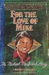 For the love of Mike: The Michael MacIntosh story