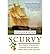 Scurvy: How a Surgeon, a Mariner, and a Gentleman Solved the Greatest Medical Mystery of the Age of Sail