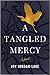 A Tangled Mercy