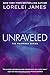 Unraveled: The Mastered Series by Lorelei James (2015-03-03)