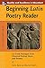 Beginning Latin Poetry Reader: 70 Selections from the Great Periods of Roman Verse and Drama (Latin Readers (McGraw-Hill)) by Gavin Betts (2006-09-12)
