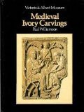 Introduction to Medieval Ivory Carvings (Victoria and Albert Museum Introd. to the Decorative Arts Series)