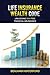 Life Insurance Wealth Code by Benjamin Waterford