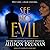 See No Evil (No Evil Trilogy, #2)