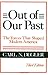 By Carl N. Degler Out of Our Past: The Forces That Shaped Modern America (3 Sub)