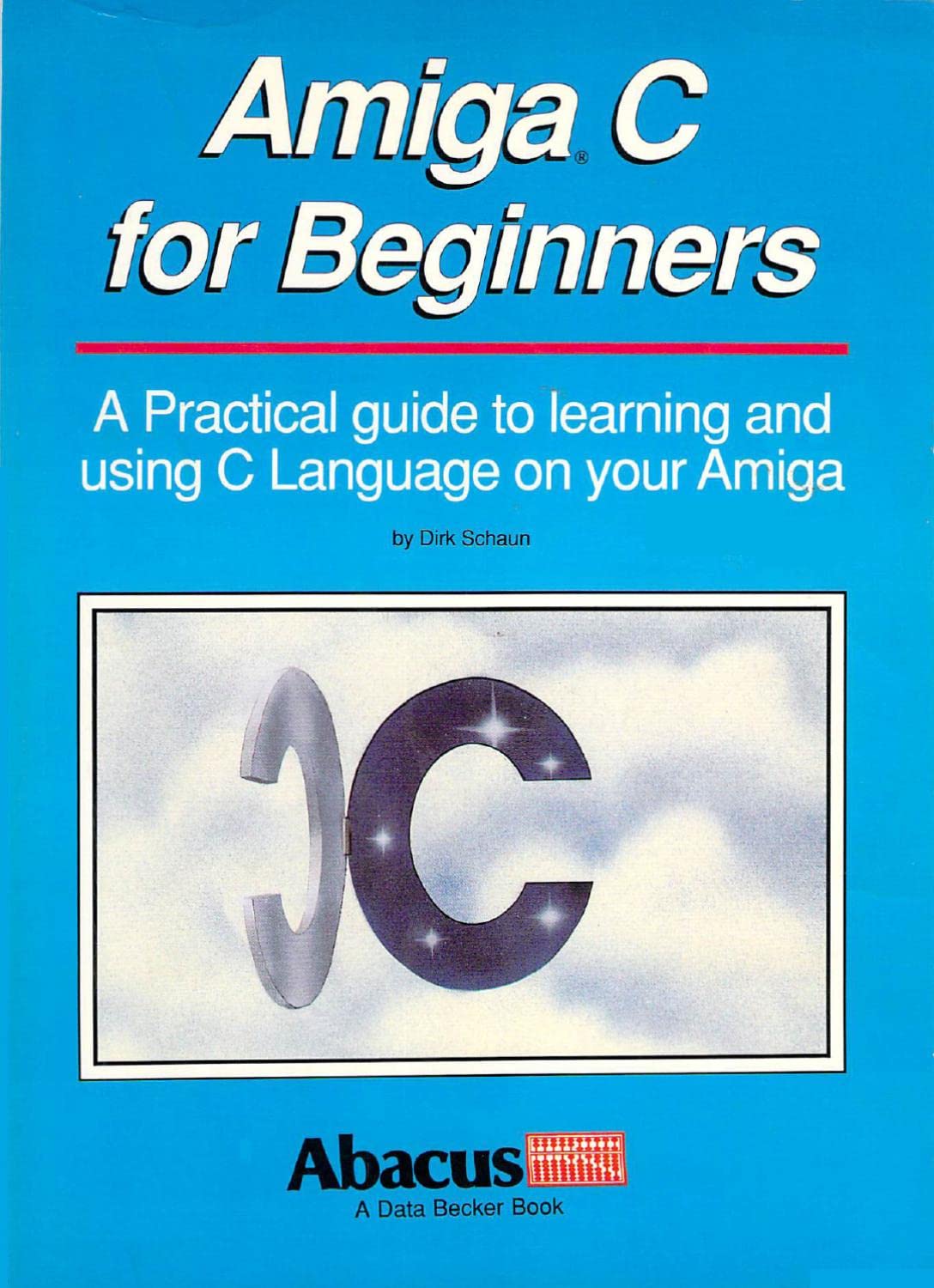 Amiga C for Beginners (Paperback)