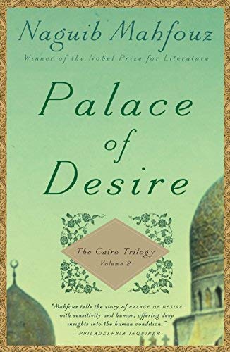 [Palace of Desire (Cairo Trilogy)] [Author: Mahfouz, Naguib] [November, 2011]