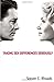 Taking Sex Differences Seriously by Rhoads, Steven E.(May 1, 2005) Paperback