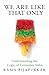 We Are Like That Only: Understanding the Logic of Consumer India by Rama Bijapurkar (2009-08-15)