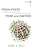 From Every Tribe and Nation: A Historian's Discovery of the Global Christian Story (Turning South: Christian Scholars in an Age of World Christianity)