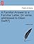 A Familiar Answer to a Familiar Letter. [In verse, addressed to Dean Swift?] by Jonathan Swift (2011-02-11)