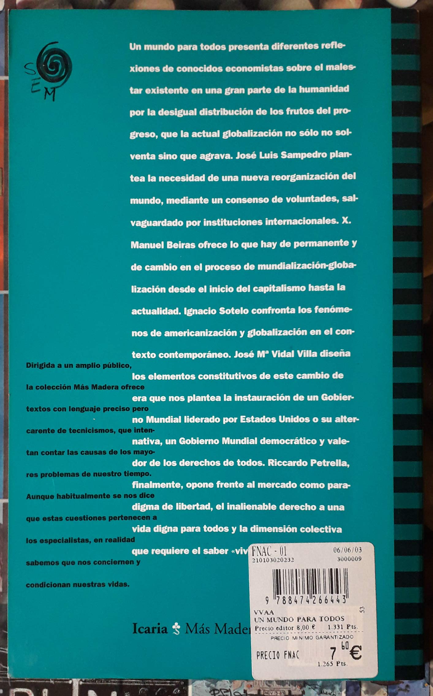 UN MUNDO PARA TODOS (Spanish Edition)