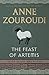The Feast of Artemis by Ann...