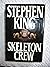 Skeleton Crew