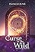 Curse of the Wild (Moons & ...