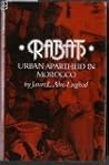 Rabat: Urban Apartheid in Morocco (Princeton Studies on the Near East)