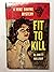 Fit to Kill (A MIKE SHAYNE MYSTERY)