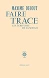 Faire trace: Les ...