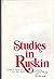 Studies in Ruskin: Essays i...