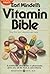 Earl Mindell's Vitamin Bible
