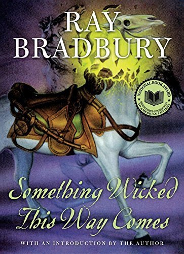 Something Wicked This Way Comes by Bradbury, Ray (1999) Hardcover