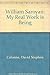 William Saroyan: My Real Work Is Being by David Stephen Calonne (1983-12-01)