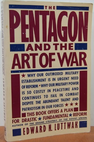 The Pentagon and the Art of War: The Question of Military Reform (Paperback)