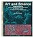 Art and science (A Studio Vista/Van Nostrand Reinhold paperback)