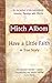 [Have a Little Faith] (By by Mitch Albom