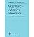 Cognitive-affective Processes: NEW WAYS OF PSYCHOANALYTIC MODELING