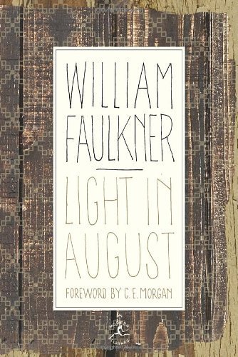 [ Light in August (Modern Library (Hardcover)) By Faulkner, William ( Author ) Hardcover 2002 ]