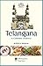 TELANGANA - A CULINARY JOUR...