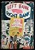 Left Bank, Right Bank by Joseph A. Barry