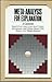 Meta-Analysis for Explanation: A Casebook by Cook, Thomas D., Cooper, Harris (1992) Hardcover