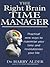 The Right Brain Time Manage...
