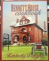 Bennett House Cookbook, Kentucky Delights