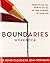 Boundaries Workbook: When to Say Yes, How to Say No by Henry Cloud, John Townsend